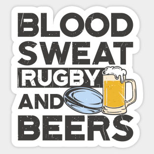 Rugby and Beers: Where Blood, Sweat, and Fun Meet! Sticker